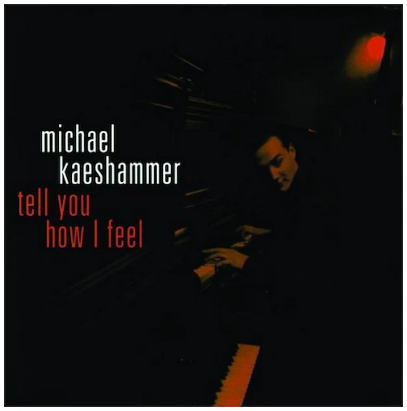 Tell You How I Feel [CD]