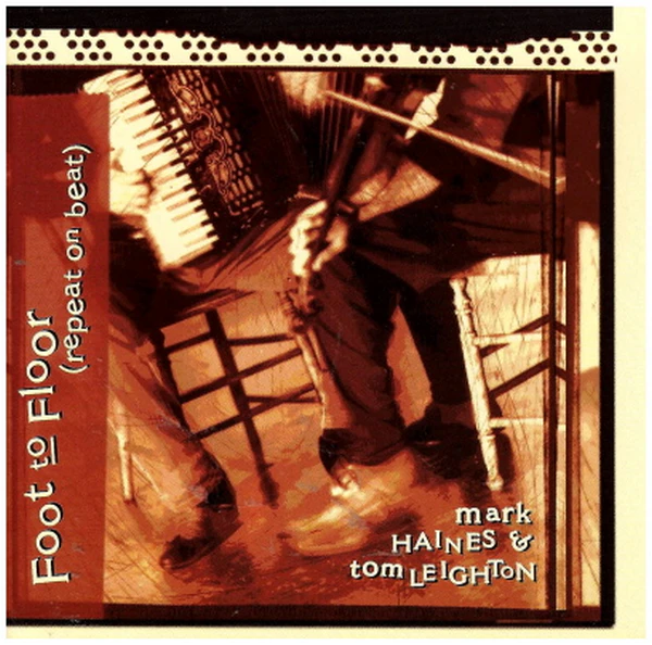 Foot to Floor (Repeat on Beat) [CD]