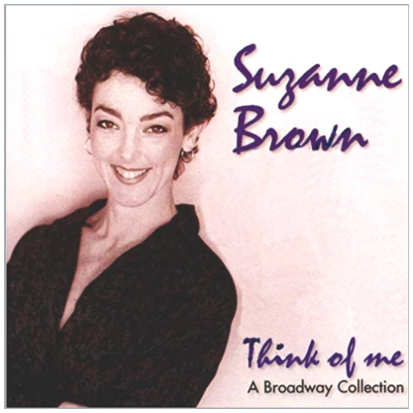 Think of Me - A Broadway Collection [CD]
