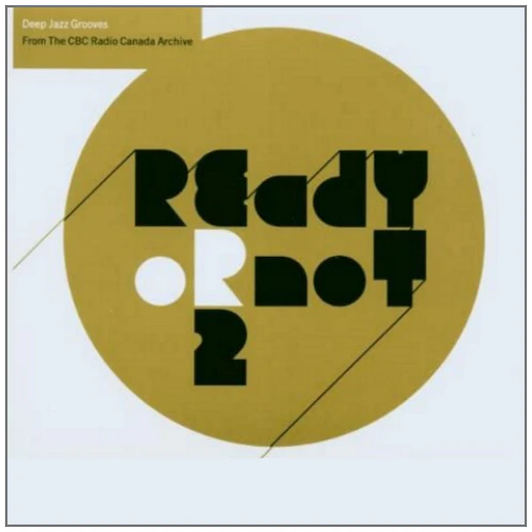 Ready Or Not 2 - Deep Jazz Grooves[CD]