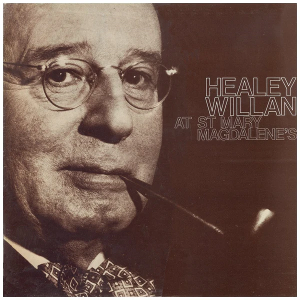 Healey Willan at St. Mary Magdalene's [Vinyl]