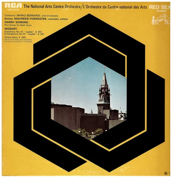 The National Arts Centre Orchestra - Harry Somers: Five Songs for Dar Voice; Mozart: Symphony No. 41 K.551 'Jupiter', Ombra Felice K. 255 [Vinyl]