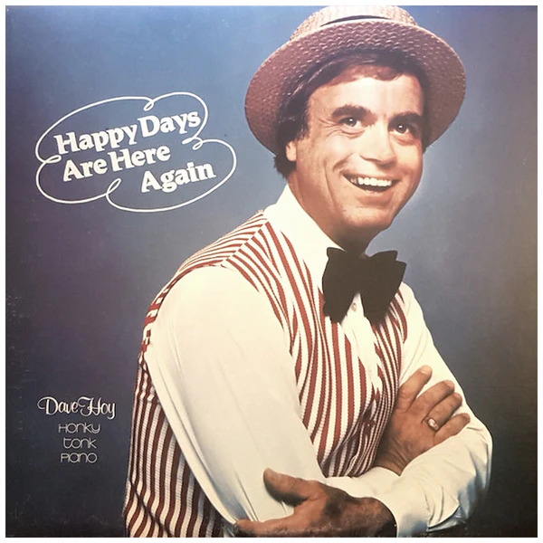 Happy Days Are Here Again [Vinyl]
