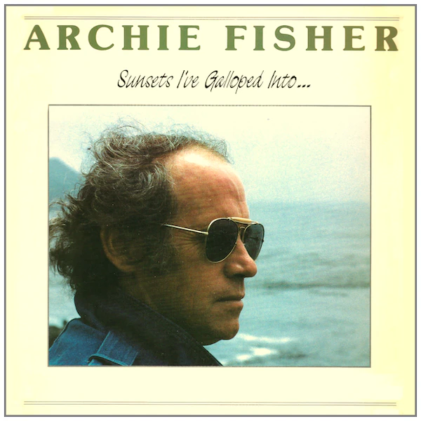 Sunsets I've Galloped Into [Vinyl]