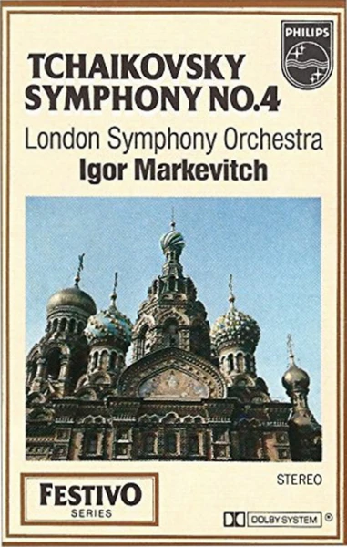 Tchaikovsky: Symphony No.4 [Tape]