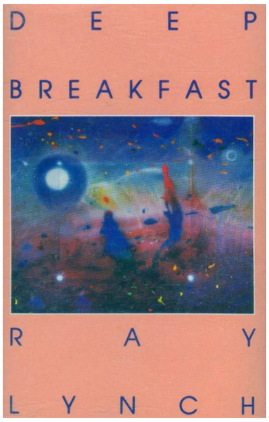 Deep Breakfast [Tape]