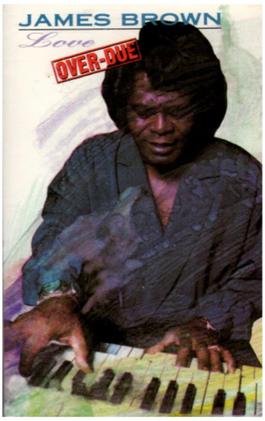 Love Over-Due [Tape]