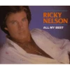 A Tribute to Ricky Nelson - All My Best [CD]