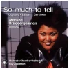 So Much to Tell [CD]