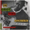 In Griot Time: String Music From Mali [CD]
