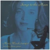 Songs To The Moon [CD]