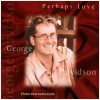 Perhaps Love [CD]