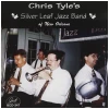 Chris Tyle's Silver Leaf Jazz Band [CD]