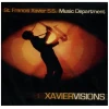 Xavier Visions 2005 [CD]