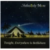 Tonight, Everywhere is Bethlehem [CD]