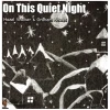 On This Quiet Night [CD]