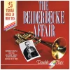 Beiderbecke affair [CD]