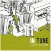 In Tune - Saskatchewan 2007 [CD]