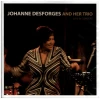 Johanne Desforges & Her Trio - Live in Concert [CD]