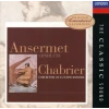 Ansermet Conducts Chabrier [CD]