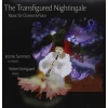 The Transfigured Nightingale, Music for Clarinet and Piano [CD]