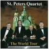 St Peters Quartet - The World Tour [CD]