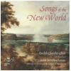 Songs of the New World [CD]