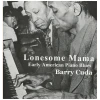 Lonesome Mama [CD]