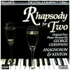 Rhapsody for Two - Original Two Piano Versions by George Gershwin [CD]
