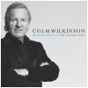 Colm Wilkinson: Broadway and Beyond the Concert Songs [CD]
