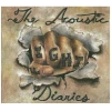 The Acoustic Diaries: Fight [CD]