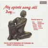 My Spirit Sang All Day [CD]
