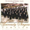 University of Nebraska-Lincoln Presents: University Singers Sampler [CD]