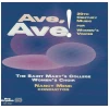 Ave, Ave! 20th Century Music for Women's Voices [CD]