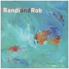 Randi and Rob [CD]