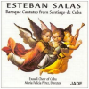 Baroque Cantatas From Santiago De Cuba [CD]