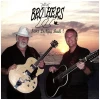 Brothers II - Never Looking Back [CD]