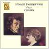 Ignace Paderewski Plays Chopin [CD]