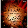 Vissi D Arte: Opera For Orchestra [CD]