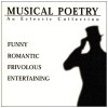 Musical Poetry - An Eclectic Collection [CD]