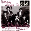 The Melody Lingers On [CD]