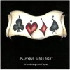Play Your Cards Right [CD]