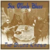 Six O'Clock Blues [CD]
