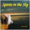 Spirits in the Sky [CD]