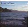 Shore To Shore - From the West Country to the New Founde Lande [CD]