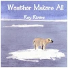 Weather Makers All [CD]