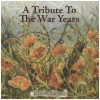 A Tribute To The War Years [CD]