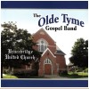 The Old Tyme Gospel Band - Volume 1 [CD]