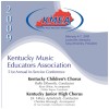 2009 Kentucky Music Educators Association, Kentucky Children's and Junior High Choruses [CD]