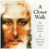 A Closer Walk [CD]